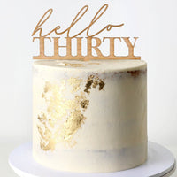 Hello Thirty Wooden Cake Topper - Fauve + Co