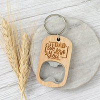 "Dad We Love You" Wooden Bottle Opener Keyring - Fauve + Co