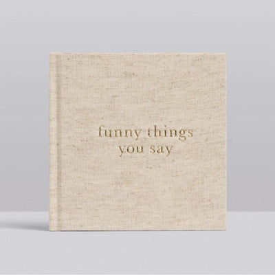 Funny Things You Say Journal Oatmeal - Fauve + Co