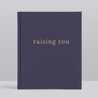 Raising You. Letters To My Baby Journal Slate - Fauve + Co